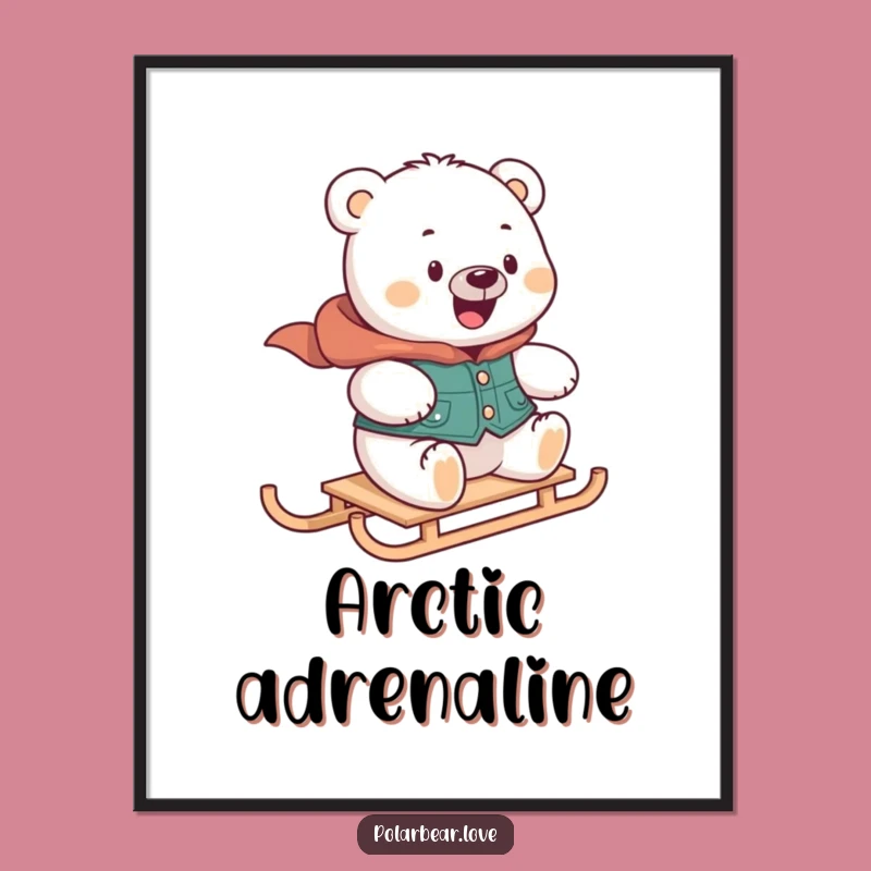 Funny Polar Bear Sledding Poster: Delighted Winter Wall Art
