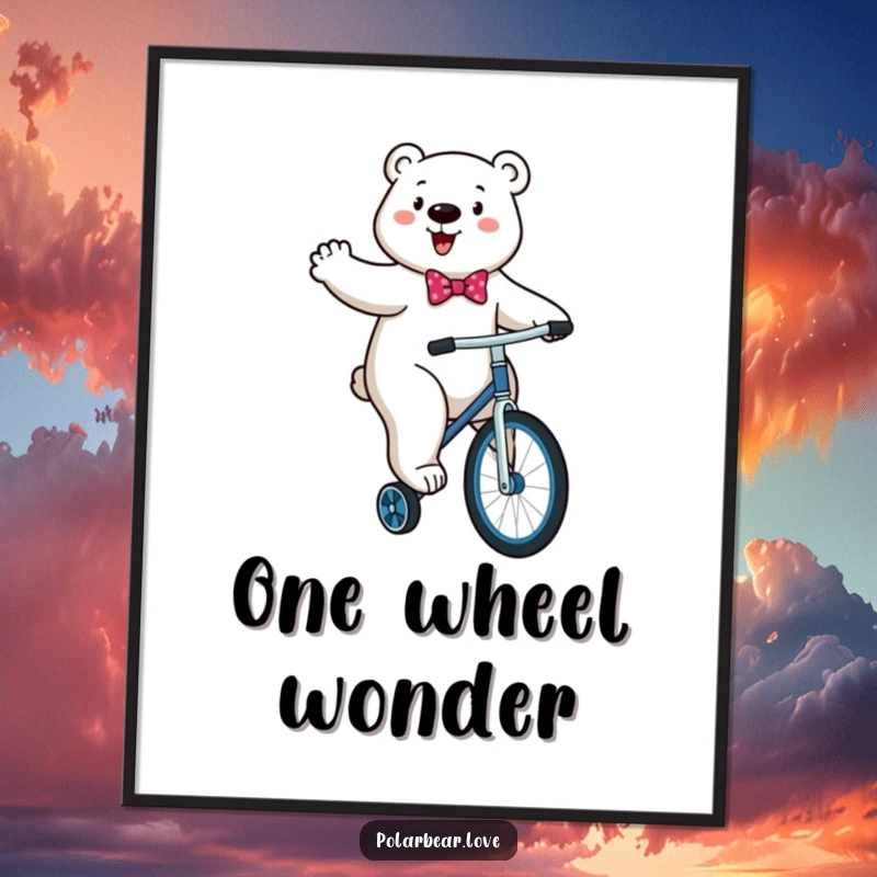 Funny Polar Bear Unicycle Poster: An energetic polar bear in a bowtie comically attempts to ride a unicycle.