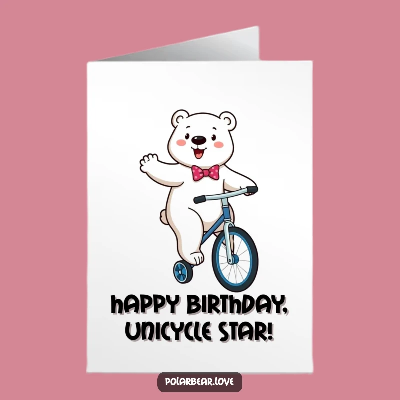 Free Printable Birthday Card: Polar Bear Unicycling, Funny Downloadable Gift