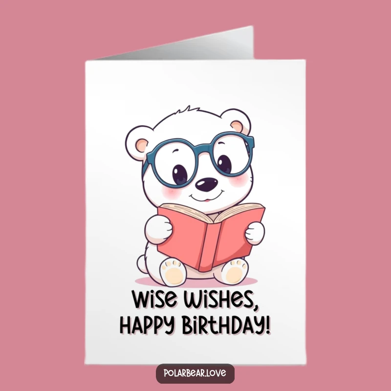 Free Printable Funny Polar Bear Bookworm Birthday Card - Smart DIY Gift