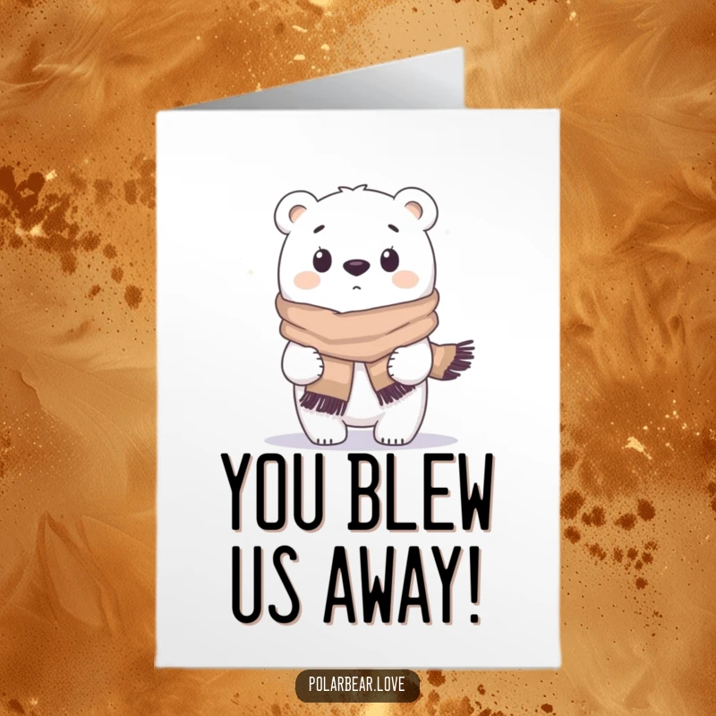 Funny Free Printable Congratulations Card: Polar bear in scarf taken by wind, cool colors.